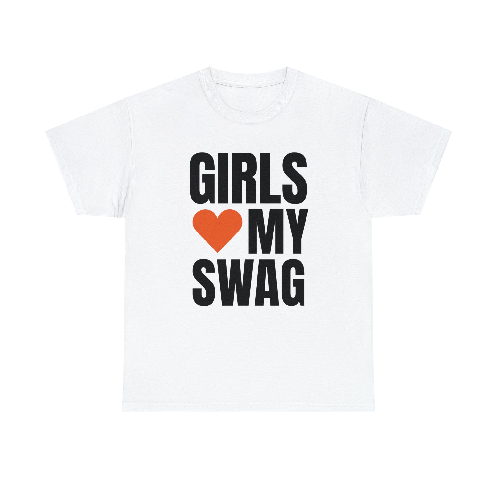 girls love my swag Essential T-Shirt for Sale by UoxoU