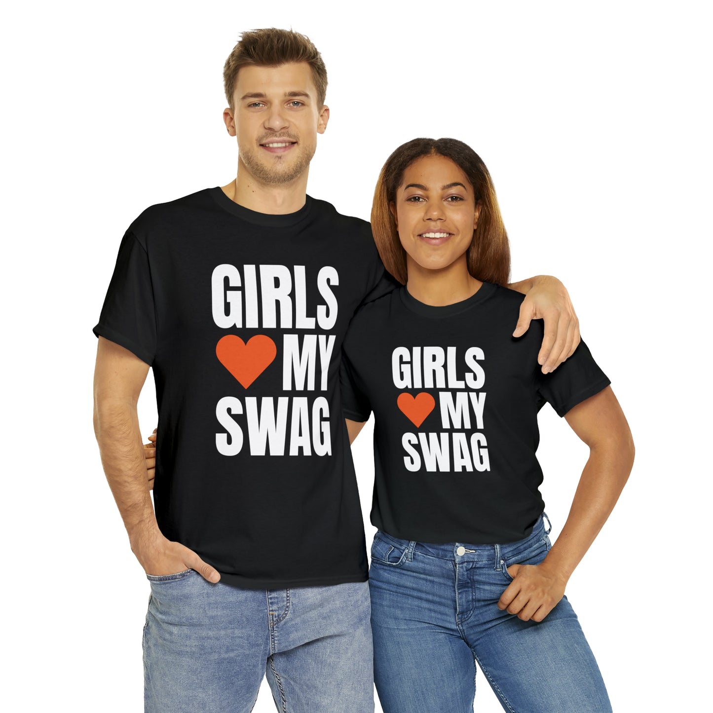 Girls Love My Swag