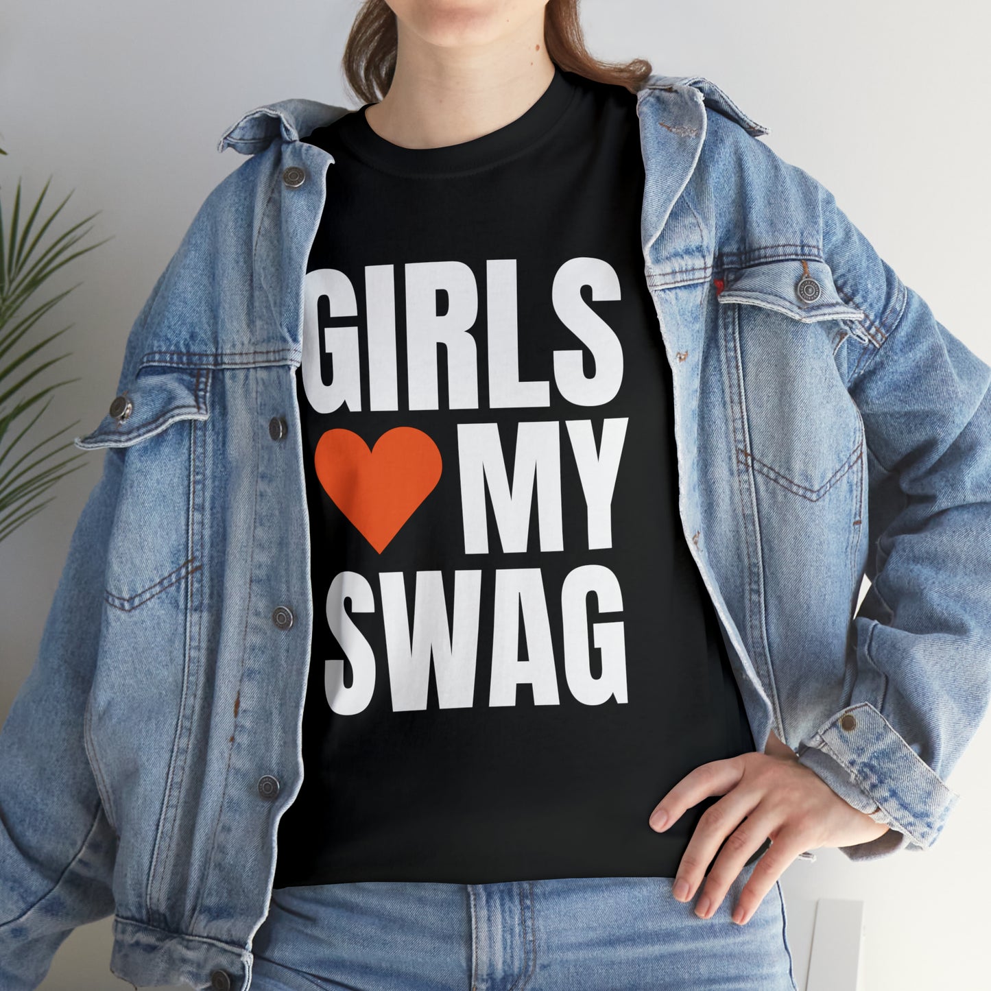 Girls Love My Swag