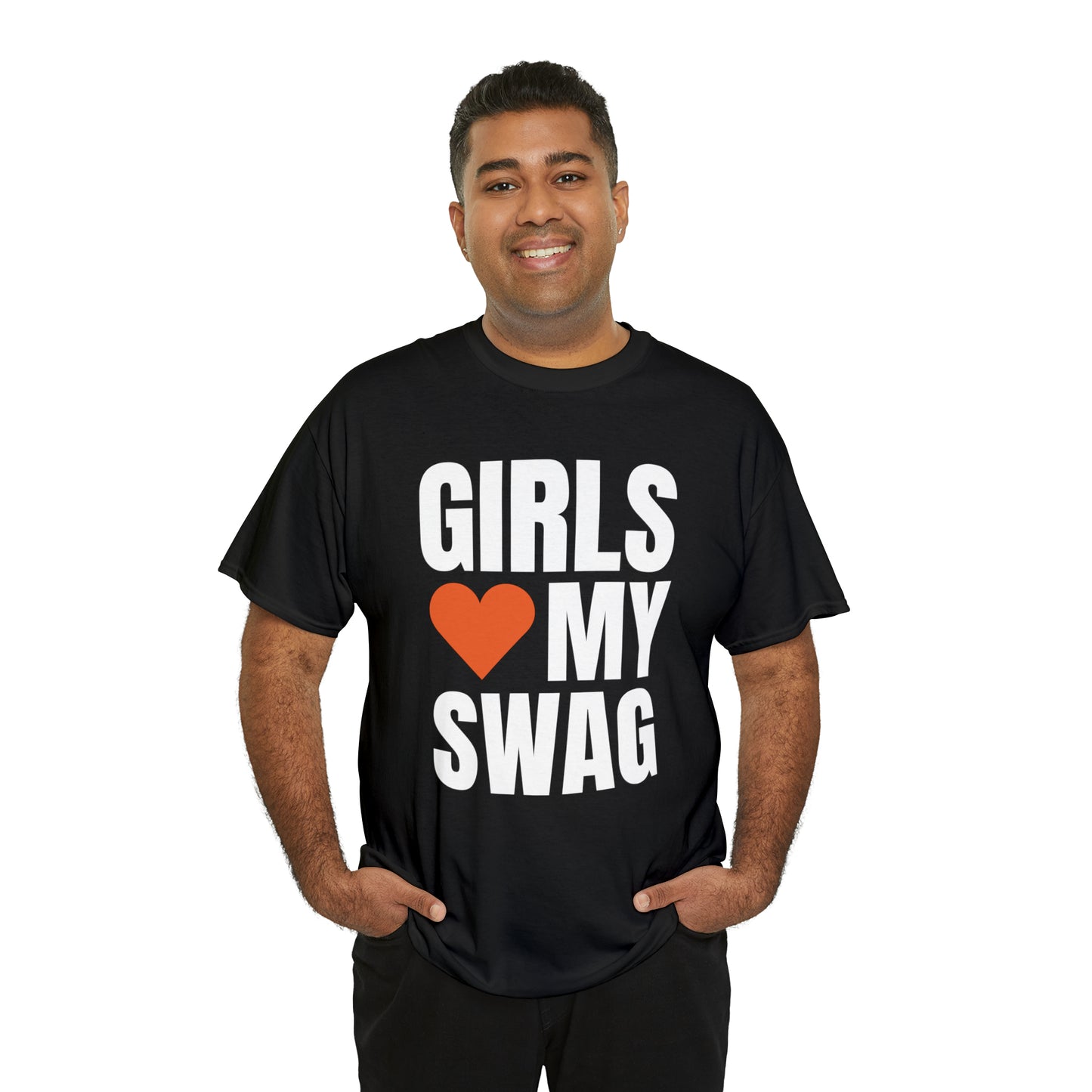 Girls Love My Swag