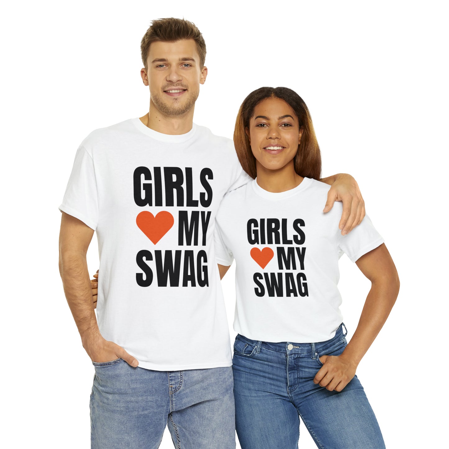 Girls Love My Swag