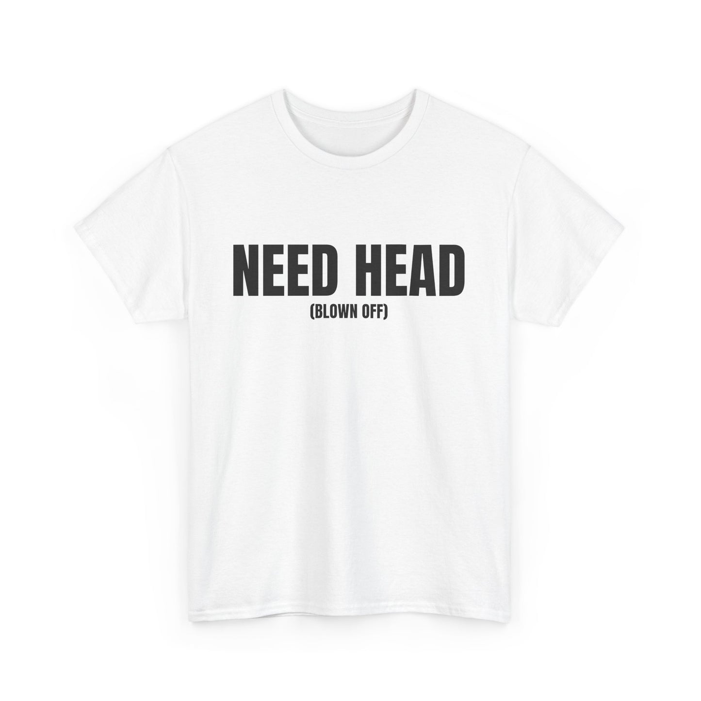 Need Head Tee