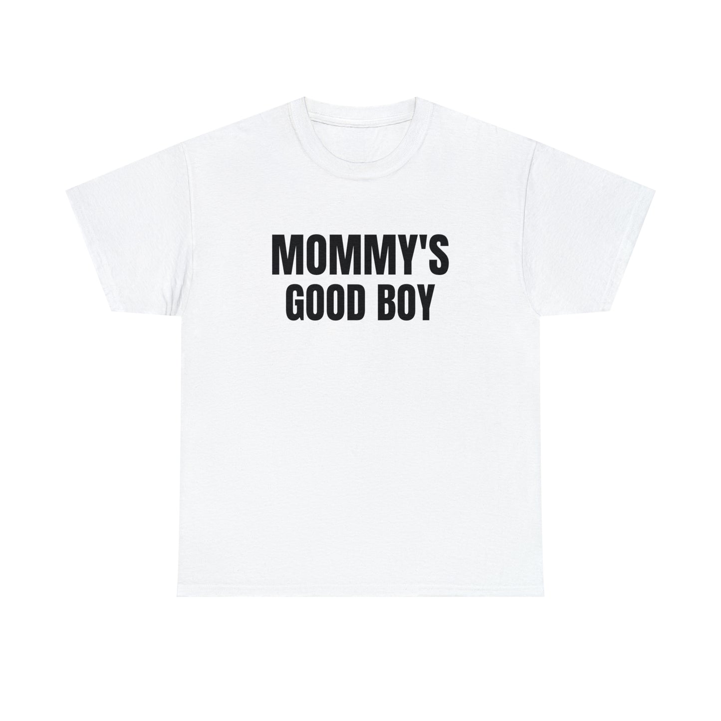 Mommy's Good Boy